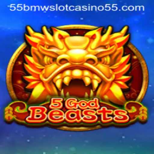 Exploring the Thrills of 5GodBeasts: A Journey into 55bmw Slot Casino