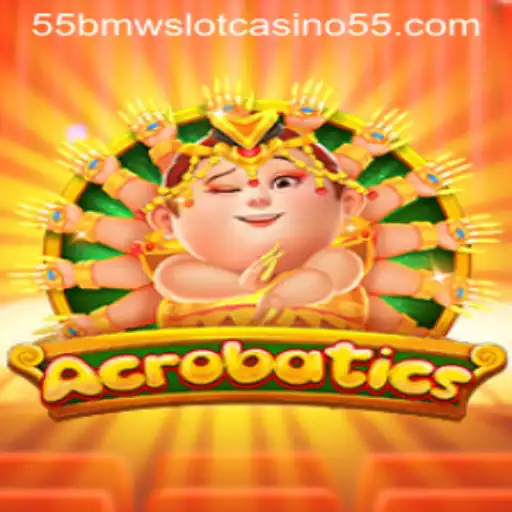 Exploring the Exciting World of Acrobatics and the Thrill of 55bmw Slot Casino