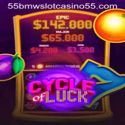 Discover the Exciting World of CycleofLuck and 55bmw Slot Casino