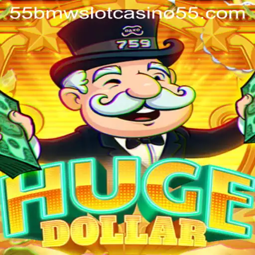 Exploring the Exciting World of HugeDollar and 55bmw Slot Casino