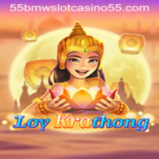 Discover the Exciting World of LoyKrathong and 55bmw Slot Casino
