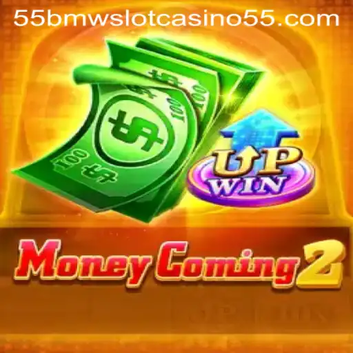 Explore the Exciting World of MoneyComing2 and 55bmw Slot Casino