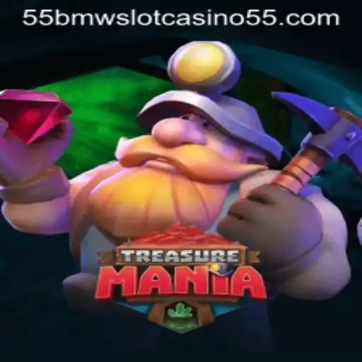 Explore the Exciting World of TreasureMania and the Thrills of 55bmw Slot Casino