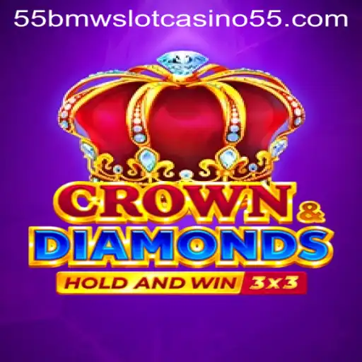 The Rise of CrownDiamonds: Discovering the Exciting World of 55bmw Slot Casino