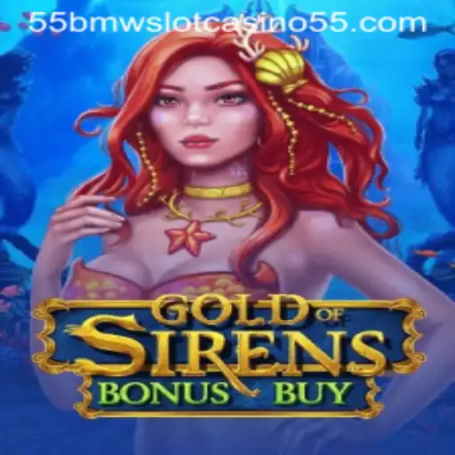 Discover the Thrilling World of GoldofSirensBonusBuy in 55bmw Slot Casino