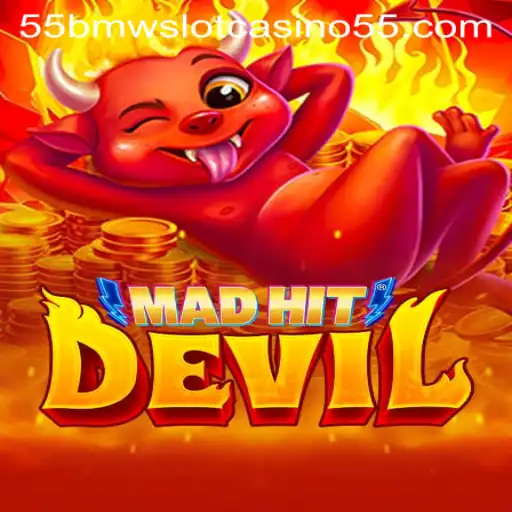 MadHitDevil: A Thrilling Adventure in the World of 55bmw Slot Casino