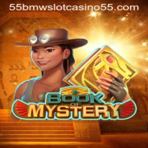 Exploring the World of Book of Mystery: 55bmw Slot Casino