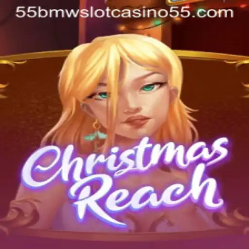 Exploring the Excitement of ChristmasReach and the 55bmw Slot Casino