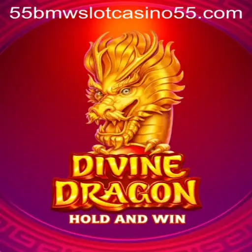 Exploring the Enchanting World of DivineDragon and the Innovative 55bmw Slot Casino