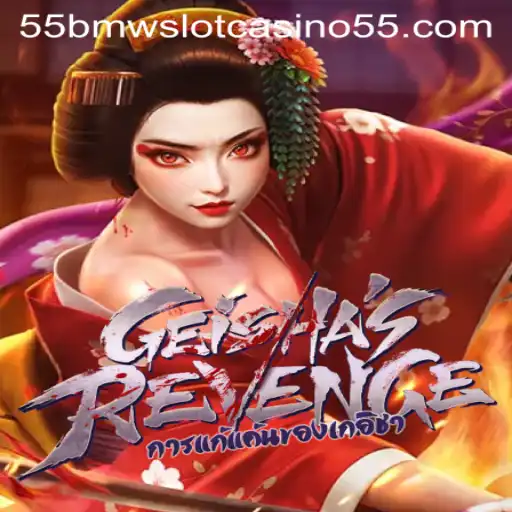 Exploring the Enigmatic World of GeishasRevenge in 55bmw Slot Casino