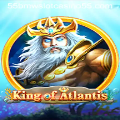 Exploring the Mystical Realms of KingofAtlantis: An In-Depth Guide to the 55bmw Slot Casino Game