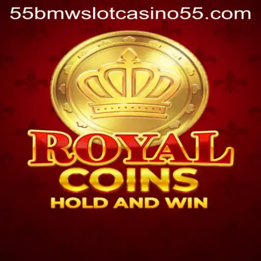 Exploring RoyalCoins: The Spectacular 55bmw Slot Casino Game