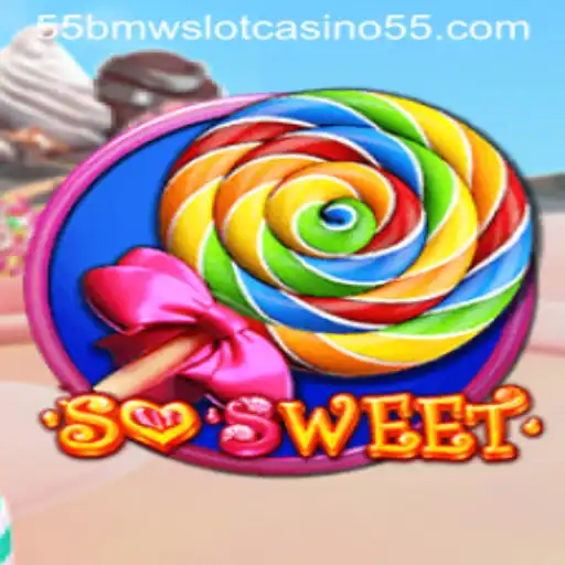 Exploring SoSweet: The Ultimate 55bmw Slot Casino Experience